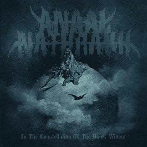 Anaal Nathrakh - In the Constellation of the Black Widow
