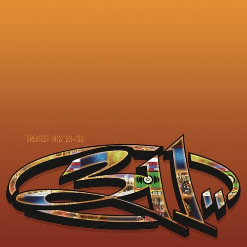 311 - Greatest Hits 93-03 (150 Gram Vinyl, Gatefold LP Jacket)