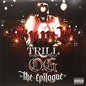 Bun B. - Trill O.G.: Epilogue