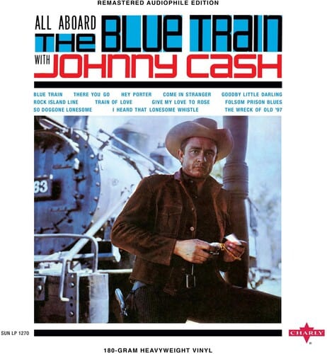 Johnny Cash - All Aboard the Blue Train