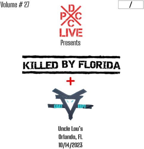 KILLED BY FLORIDA & GOAT ROPE - DCxPC Live Vol 27