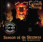 Brotha Lynch Hung - Season of da Siccness