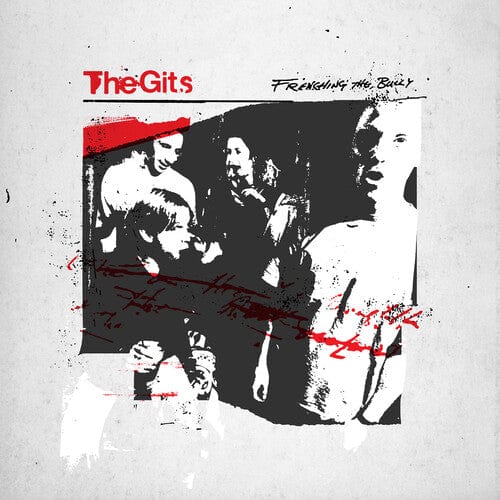 The Gits - Frenching the Bully (Colored Vinyl, Red, Remastered)
