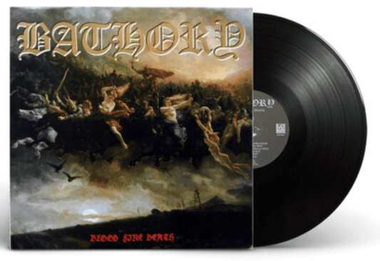 Bathory - Blood Fire Death