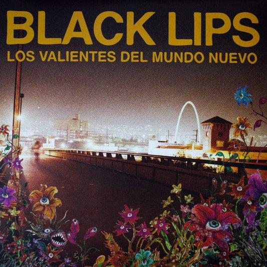 Black Lips - Los Valientes del Mundo Nuevo