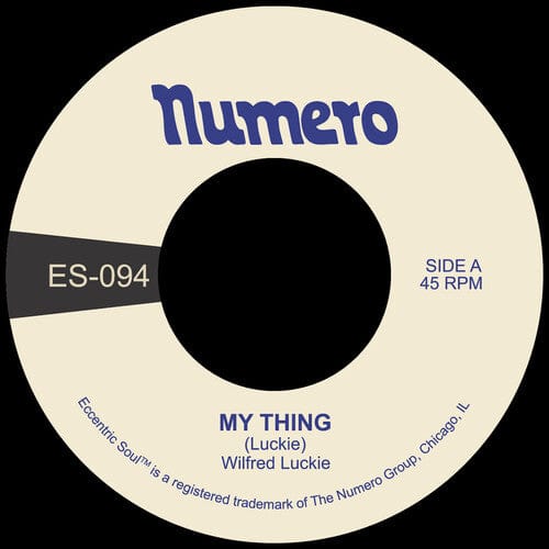 Wilfred Luckie - My Thing B/ W Wait for Me